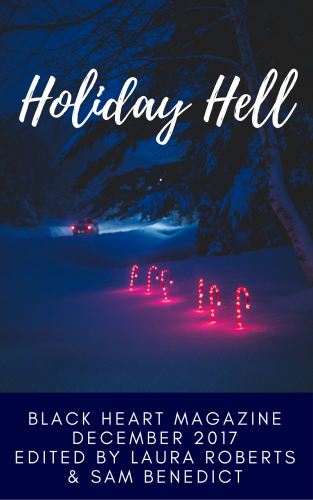 holiday hell black heart magazine holiday invasion trilogy